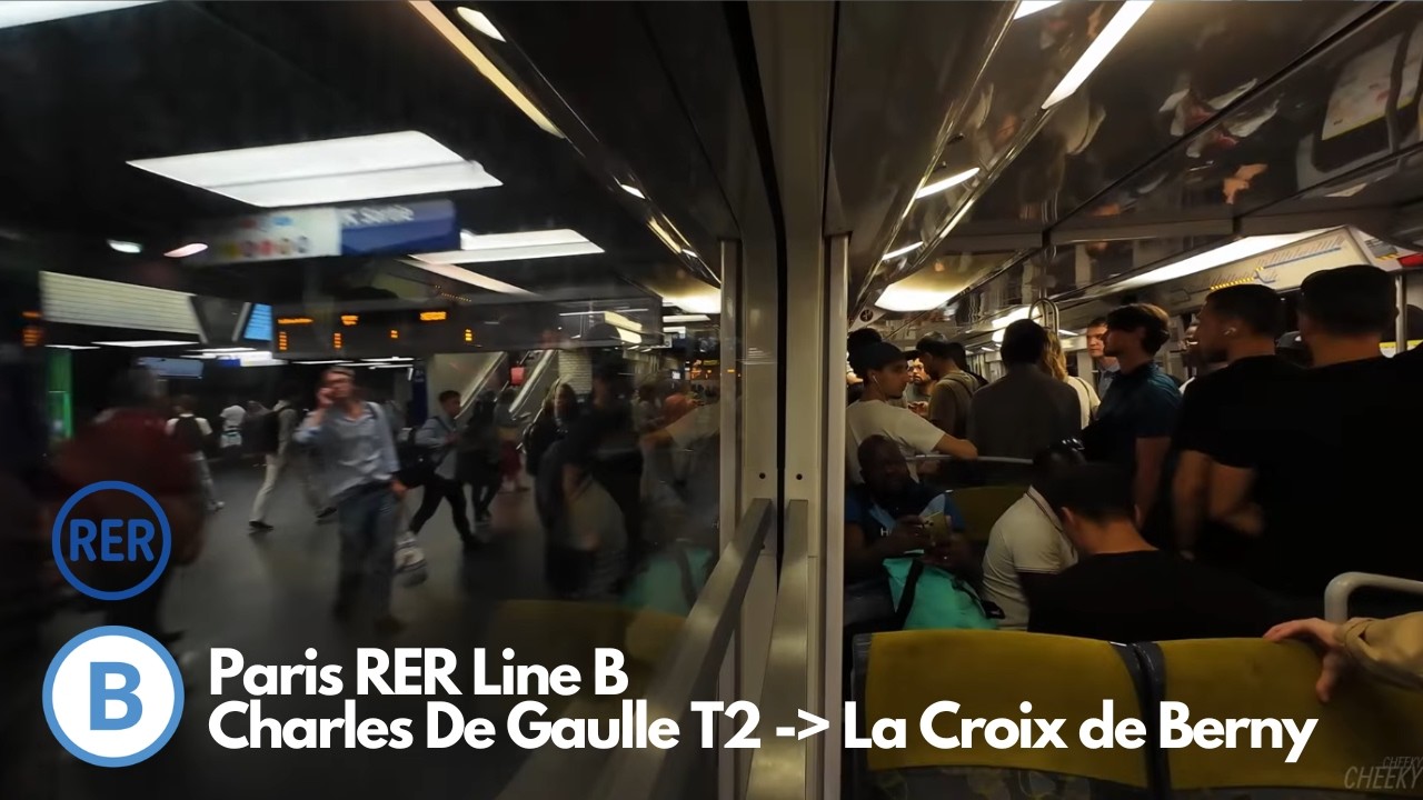Paris RER Line B Full Journey (Charles de Gaulle T2  - La Croix de Berny)