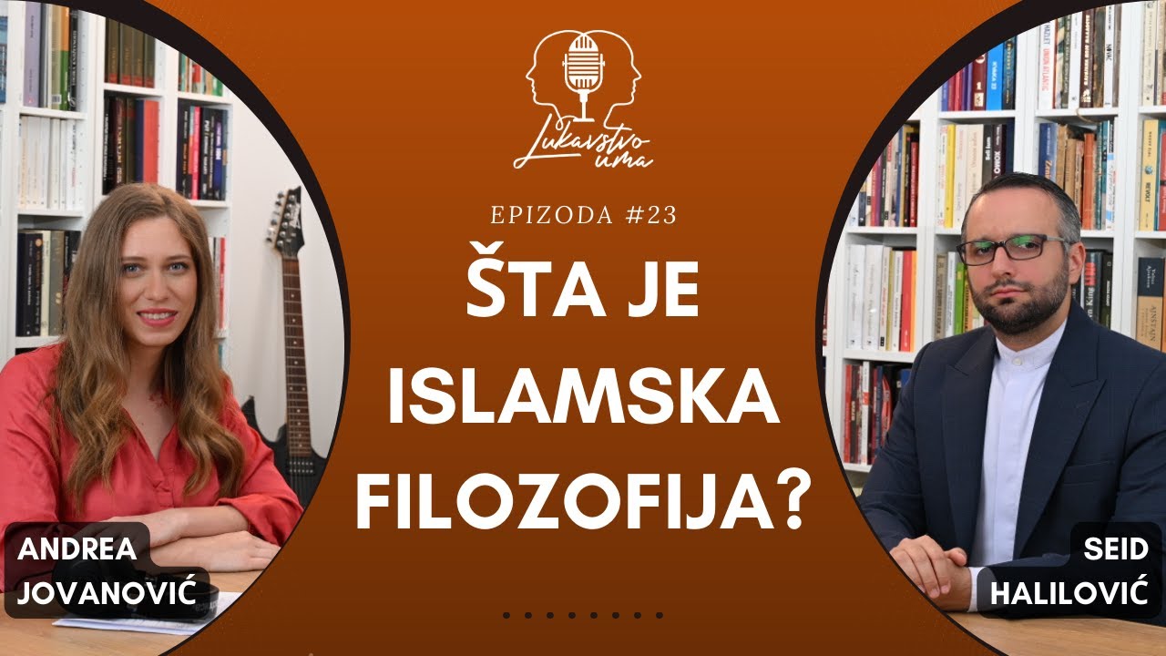 #23 O islamskoj filozofiji i misticizmu