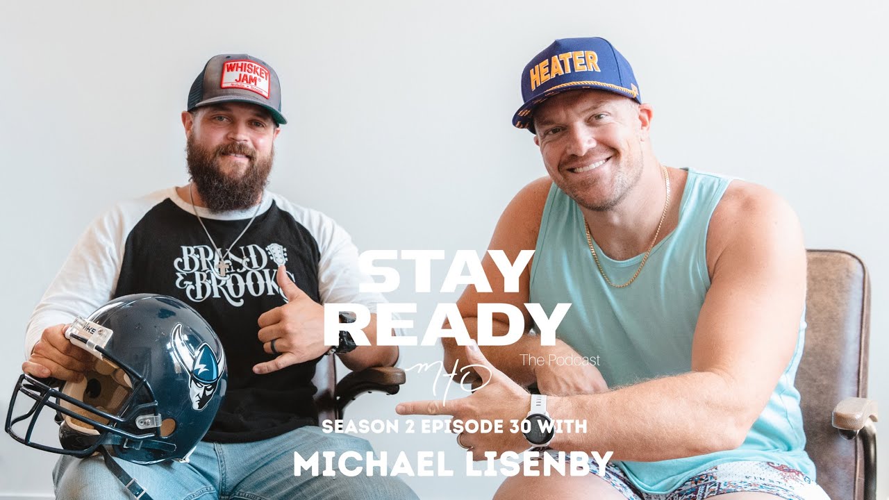 Stay Ready the Podcast with Michael Lisenby