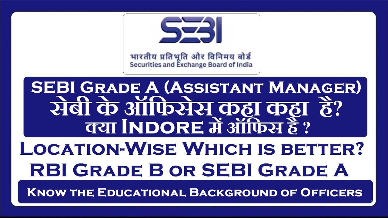 Do you know where the SEBI offices are located?