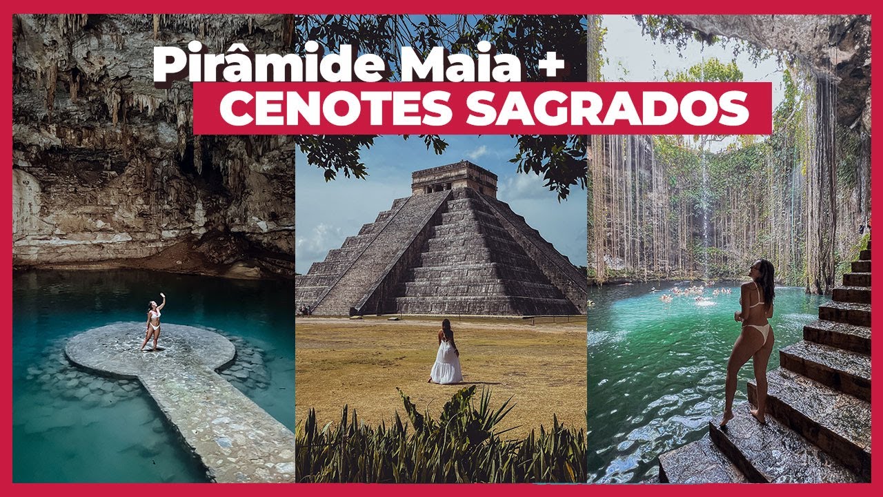 Passeio CHICHEN ITZÁ + Cenotes Ik Kil, Suytun e Valladolid | Yucatán | Prefiro Viajar