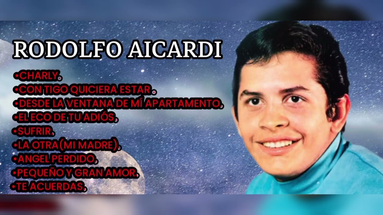 RODOLFO AICARDI GRANDES EXITOS BALADAS,BOLEROS,POPULAR