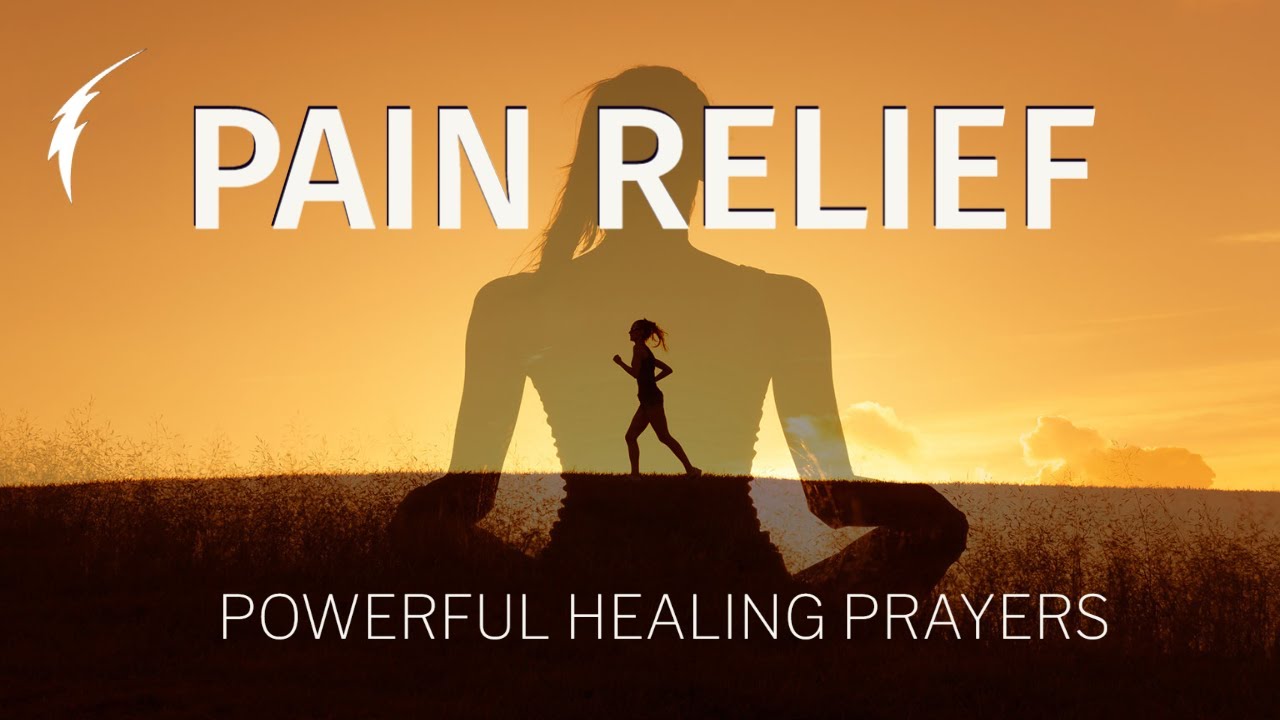 Experience the Healing Power of Prayer for Pain Relief!
