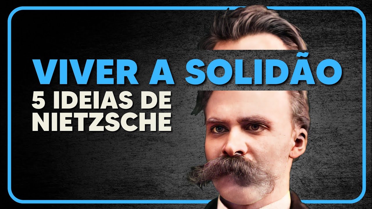 Solidão ou multidão? 🧘🏽‍♂️| 5 Ideias de Nietzsche