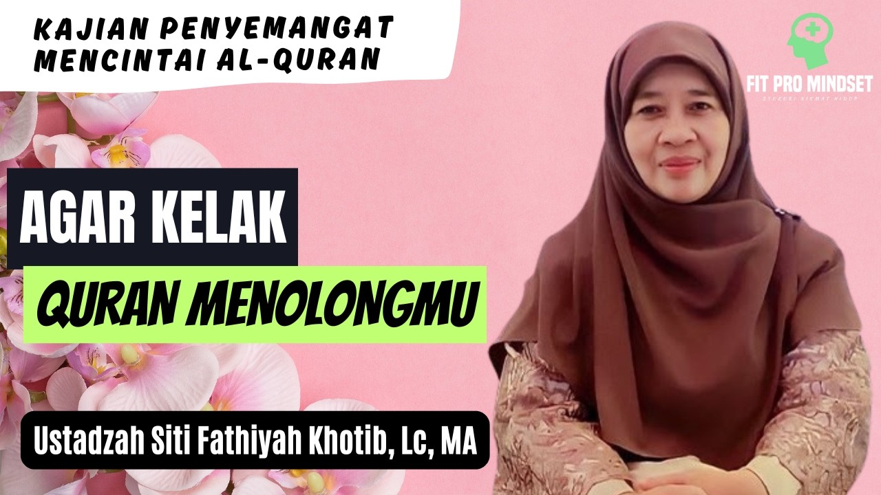 Mumpung Ramadhan...Asah 5 Sikap PENTING Beriman dengan Al-Quran | Ustadzah Fathiyah Terbaru.