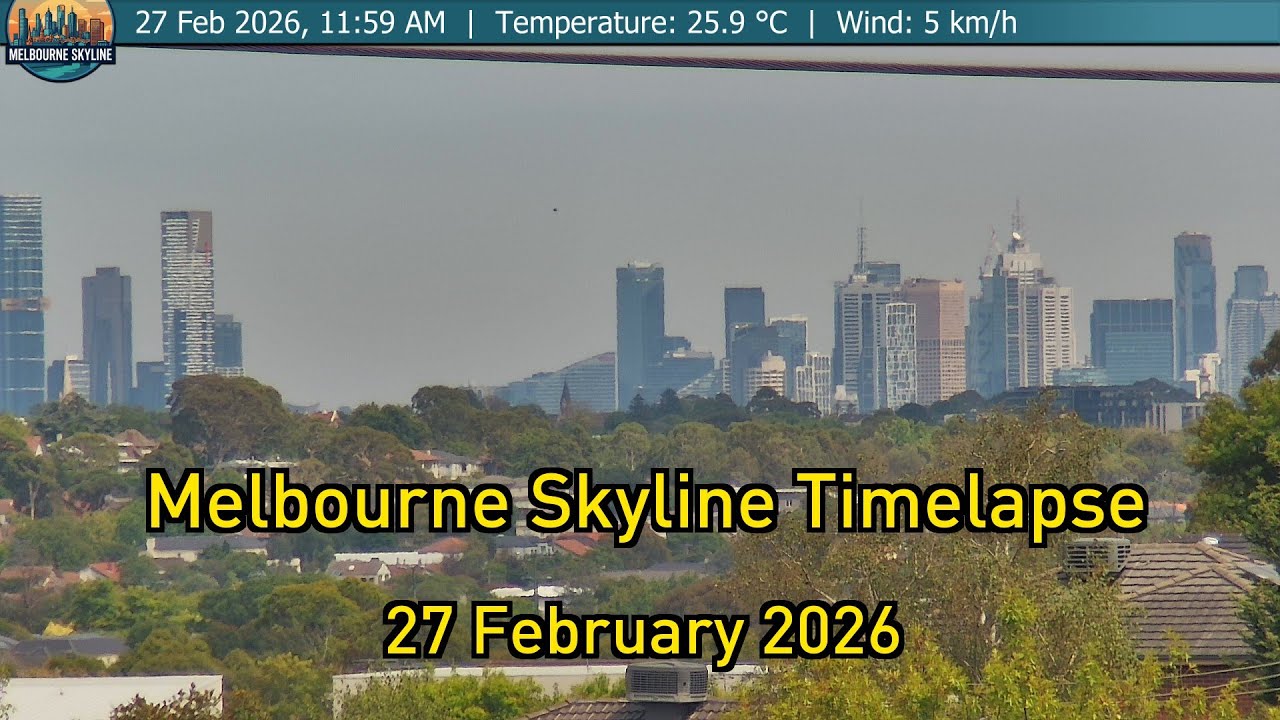 Timelapse! L: 17°C, H: 32°C 🌡️ Melbourne Skies - 27th February 2026 Sunrise to Nightfall
