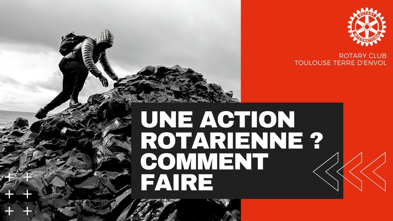 Mieux comprendre le Rotary : Quels sont les critères d'une action rotarienne ?