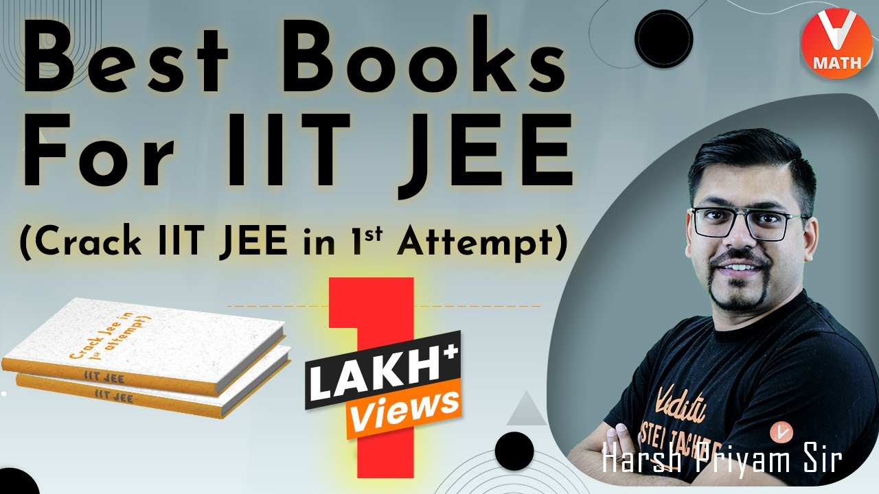 Best Books📚For JEE Mains | Crack IIT JEE In 1st Attempt | Harsh Priyam Sir | Vedantu Math
