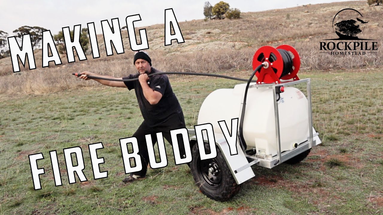 Making a homestead fire buddy | Fire management and watering trailer
