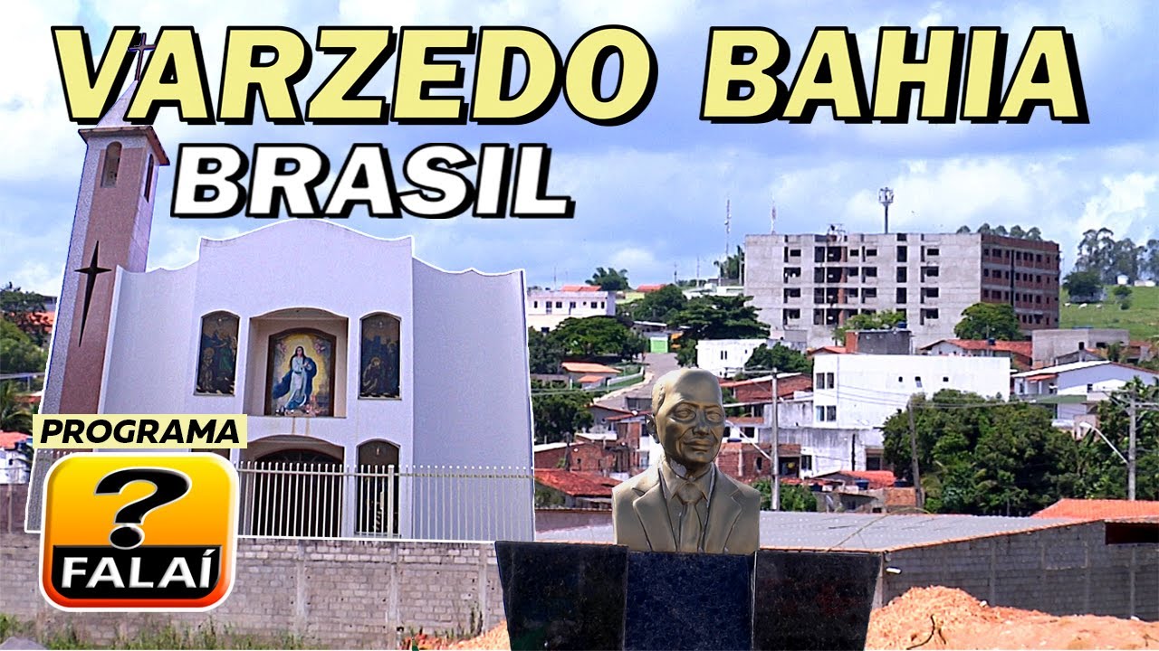 PROGRAMA  FALAÍ  NA CIDADE DE VARZEDO  BAHIA  BRASIL  Edyarte Produções