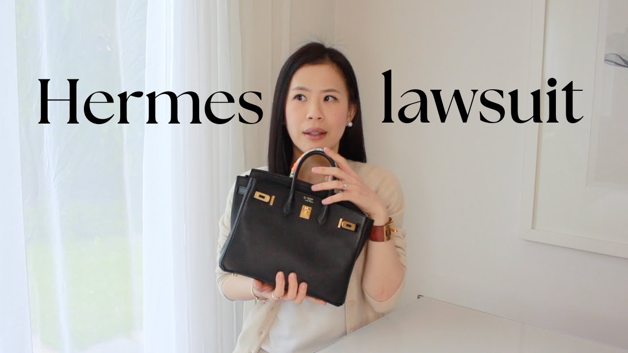 Hermes is being sued | Hermes purchase history for Birkin and Kelly bags