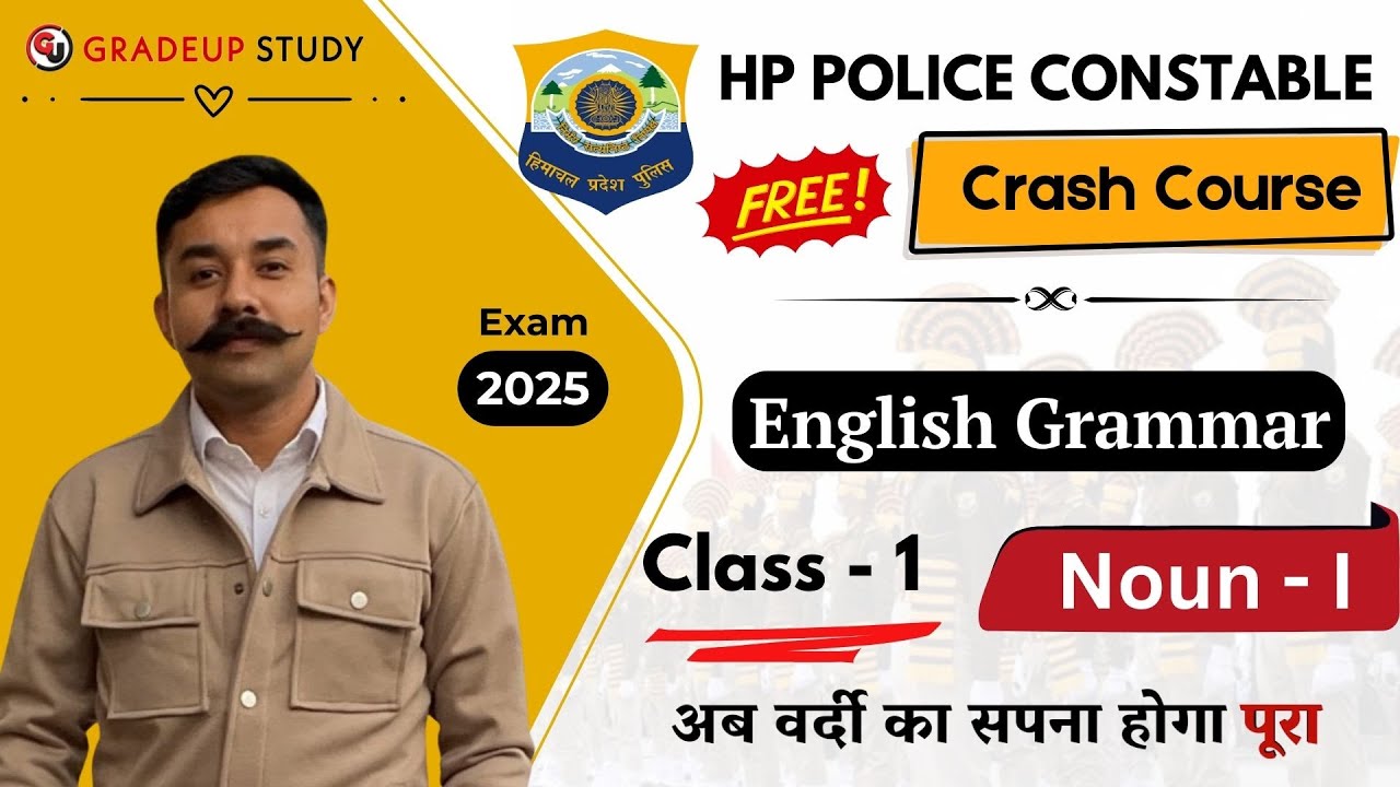 Noun - I || English Grammar || HP Police Constable Exam 2025 || Free Crash Course