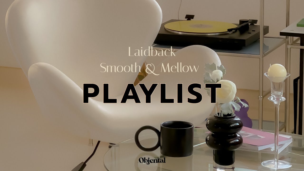 𝐏𝐥𝐚𝐲𝐥𝐢𝐬𝐭 느긋한 시간, 편안함에 스며들다 ☕️✍️ | Laidback Music