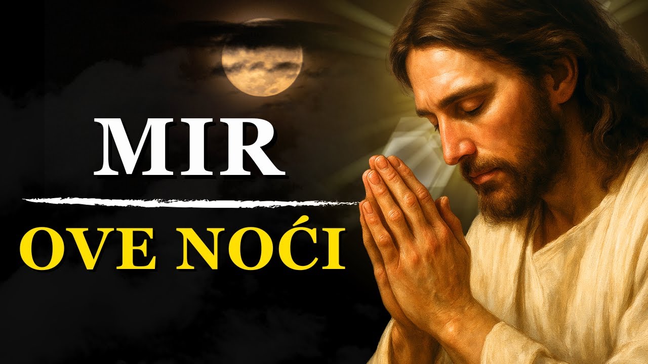 Večernja molitva – Mir u tvom srcu
