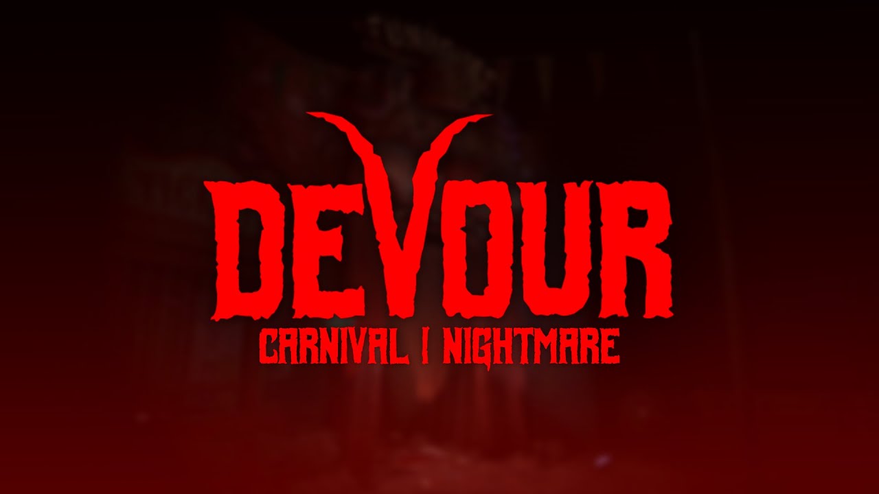 Devour | Уровень сложности «Карнавальный кошмар»
