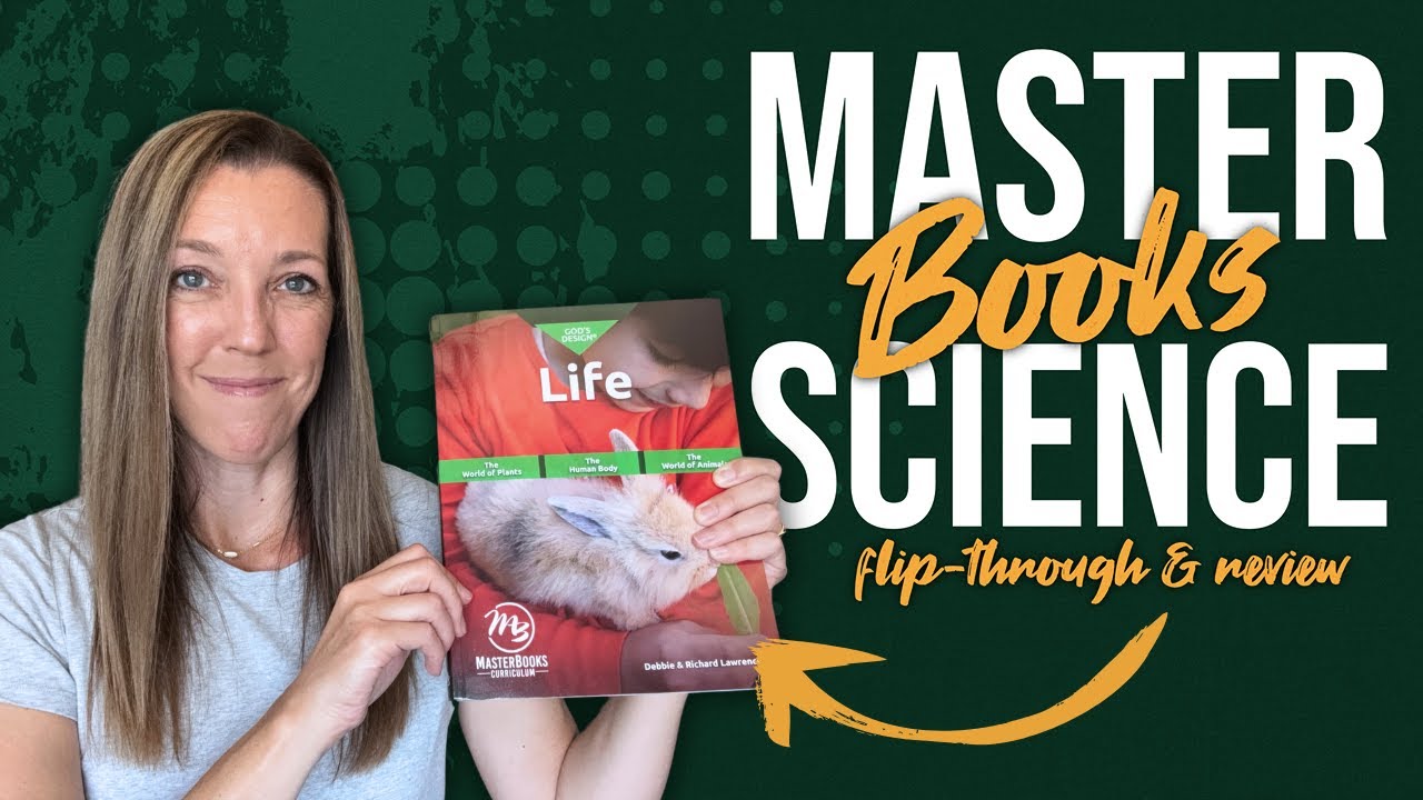 Inside Master Books’ God’s Design for Life | Science Curriculum Review
