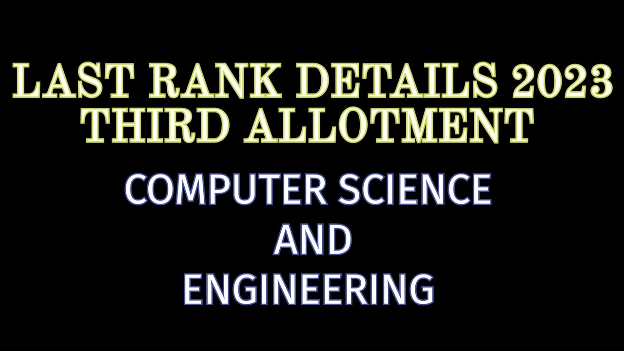 KEAM ||  COMPUTER SCIENCE LAST RANK CUTOFF 2023 | THIRD ROUND | #keamupdates #keam2023