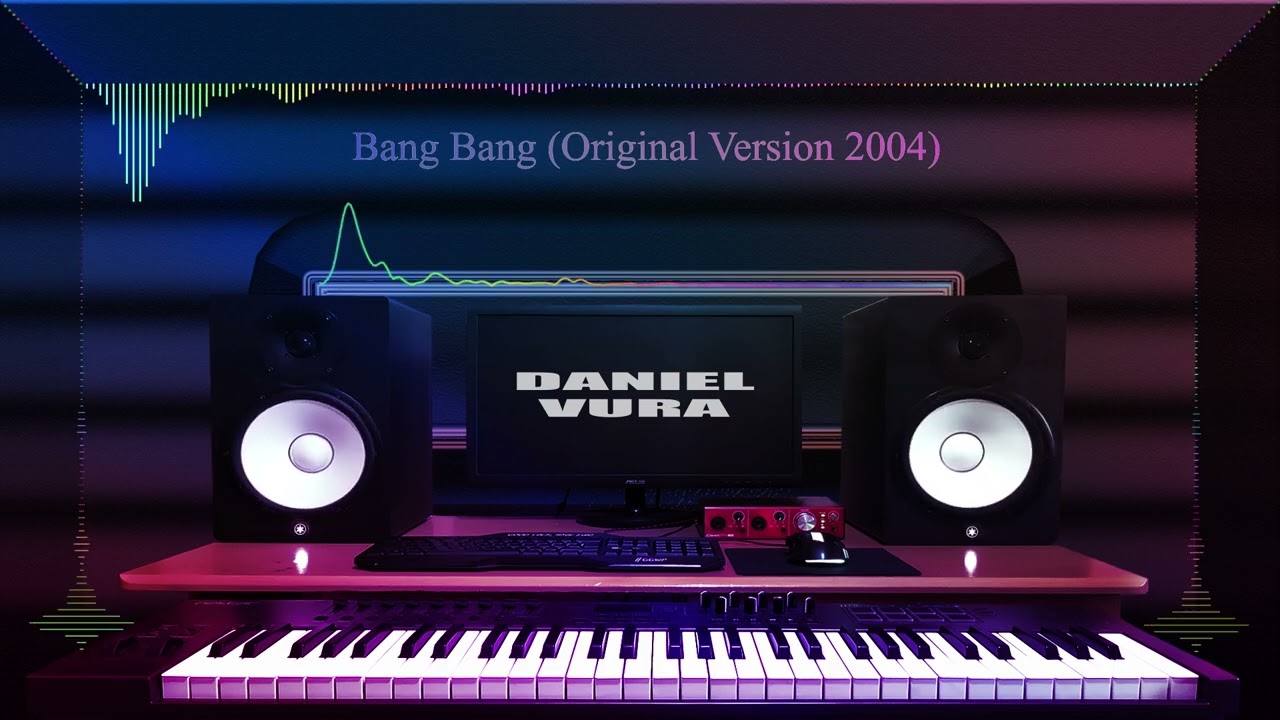 Daniel Vura - Bang Bang (Original Version 2004)