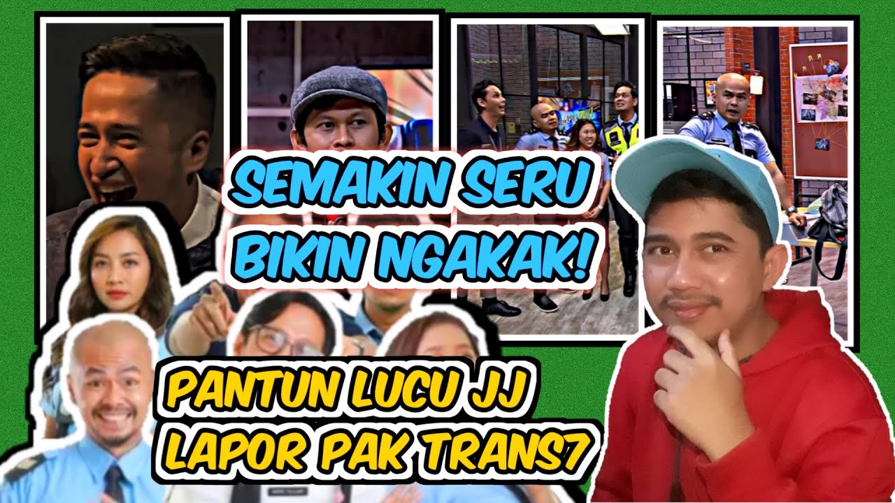 WKWK PANTUN LAPOR PAK BIKIN NGAKAK LUCU JEDAG JEDUG VIRAL#jedagjedug #reactionvideo #laporpaktrans7