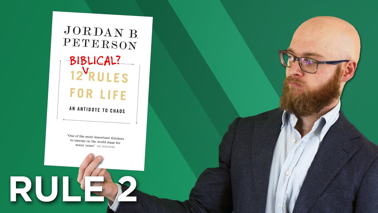 Biblical Examination of Jordan Peterson's 12 Rules for Life: Rule 2
