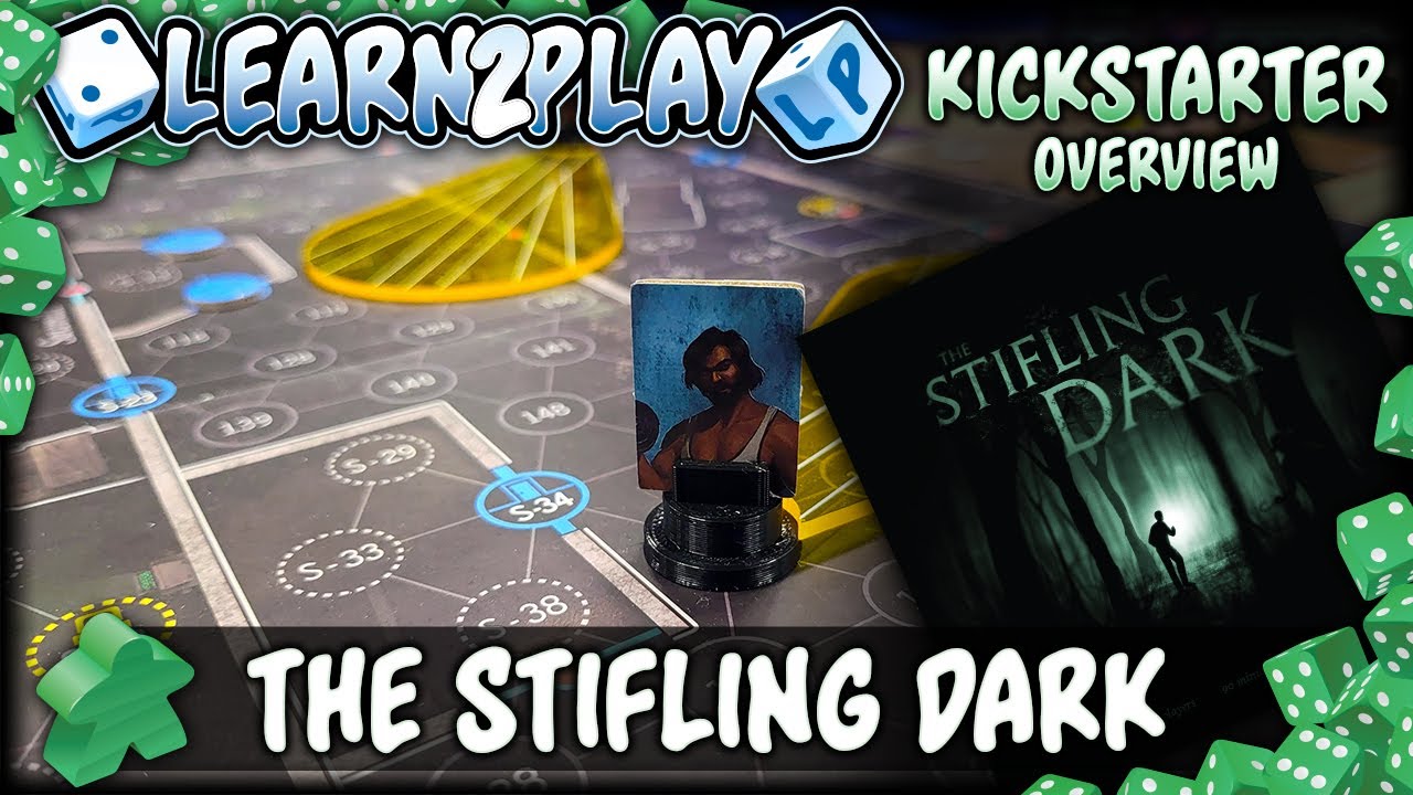 Learn to Play представляет: обзор Kickstarter для The Stifling Dark