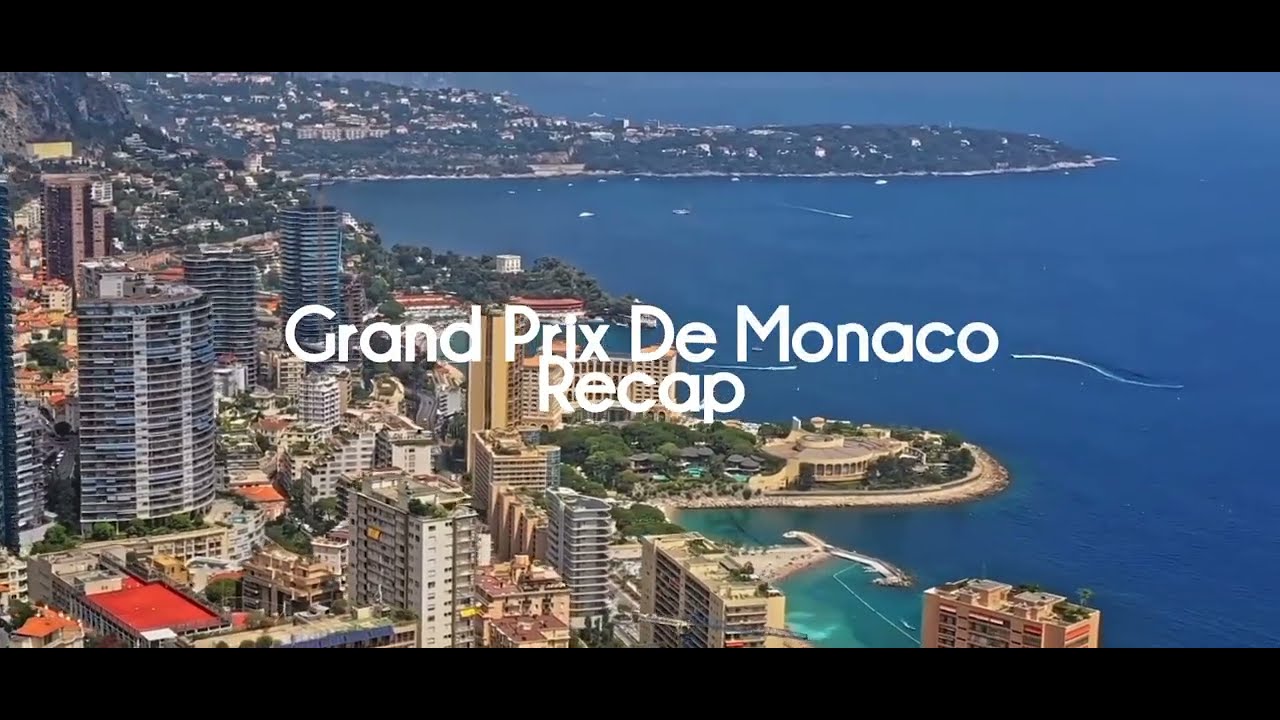 Grand Prix De Monaco 🇲🇨 | Grand Final Recap