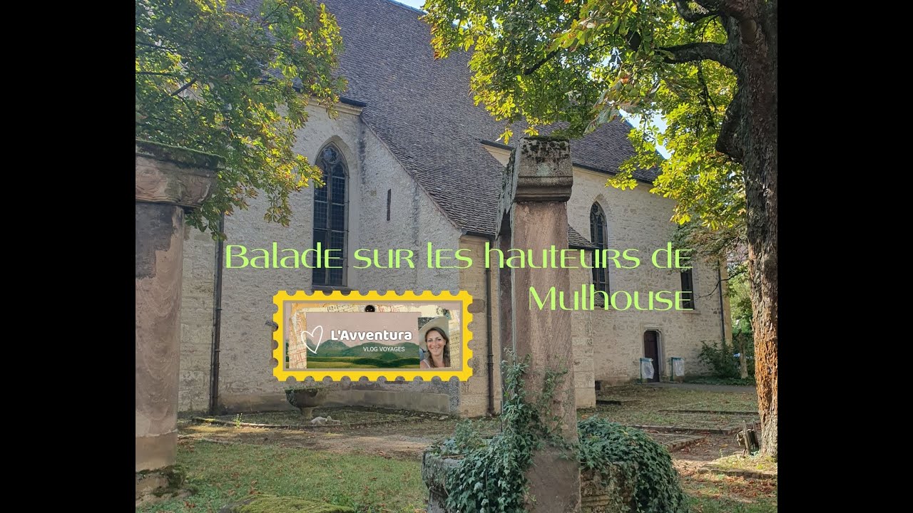 Balade sur les hauteurs de Mulhouse