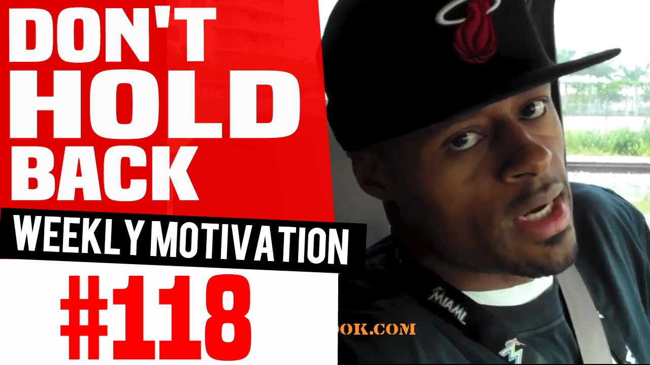 Don't Allow Your Mind To Hold You Back: Weekly Motivation #118 | Dre Baldwin