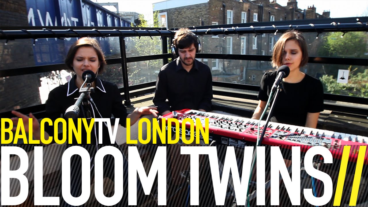 BLOOM TWINS - OLDER (BalconyTV)