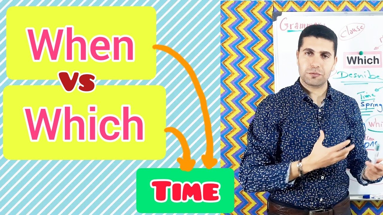 Relative Pronouns | When or Which ?