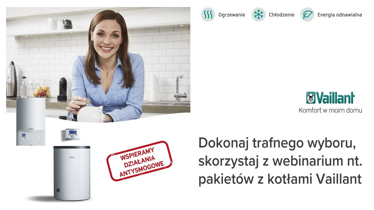 WEBINARIUM - PAKIET Z KOTŁAMI VAILLANT ECO TEC PRO