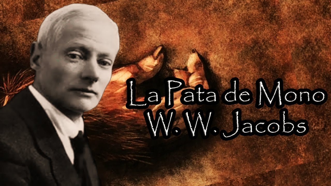 La Pata de Mono de W.W Jacobs