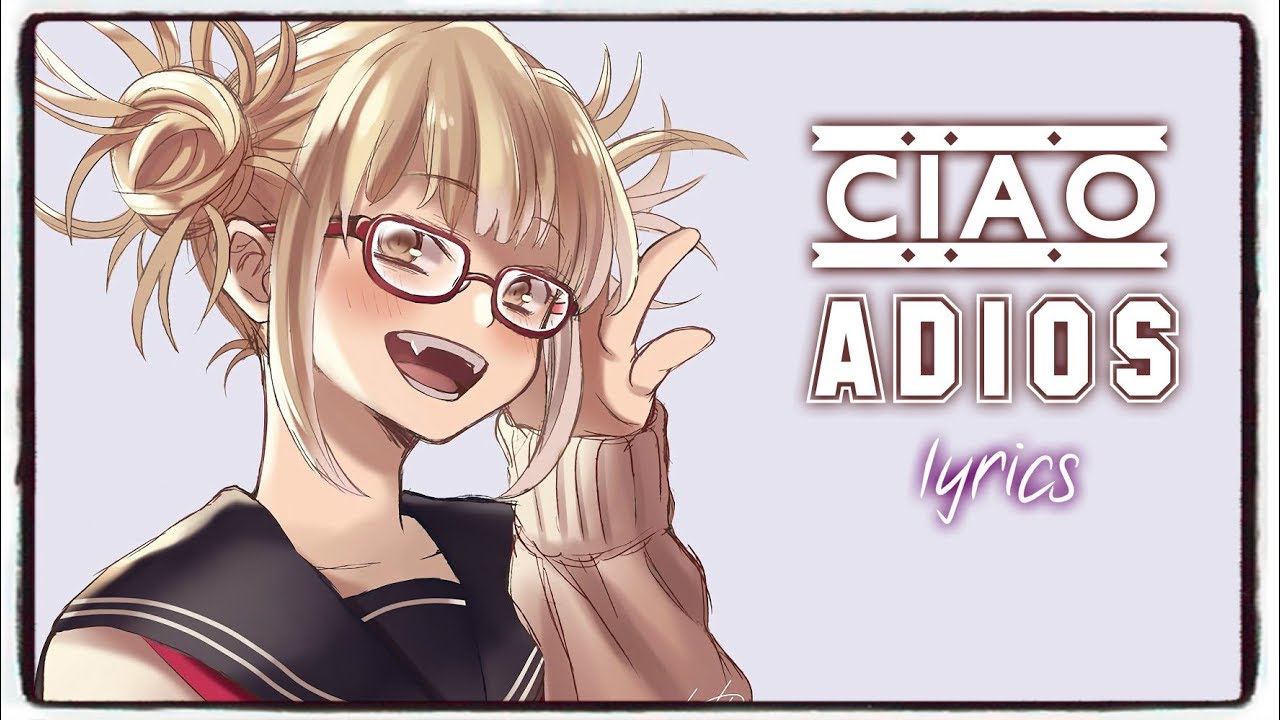 「Nightcore」Ciao Adios (Lyrics)
