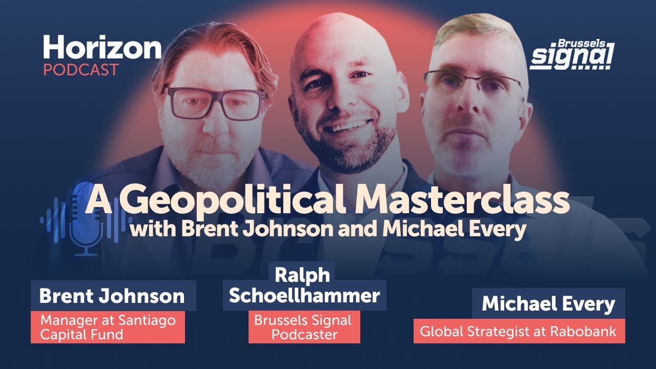 A Geopolitical Masterclass &ndash; with Brent Johnson and Michael Every
