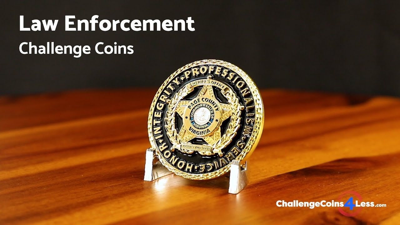 Law Enforcement Challenge Coins