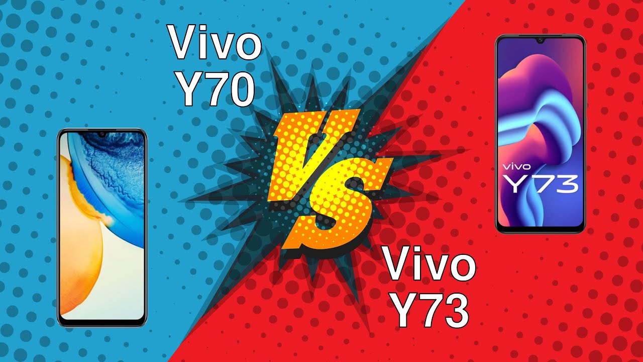 Vivo Y70 vs Vivo Y73