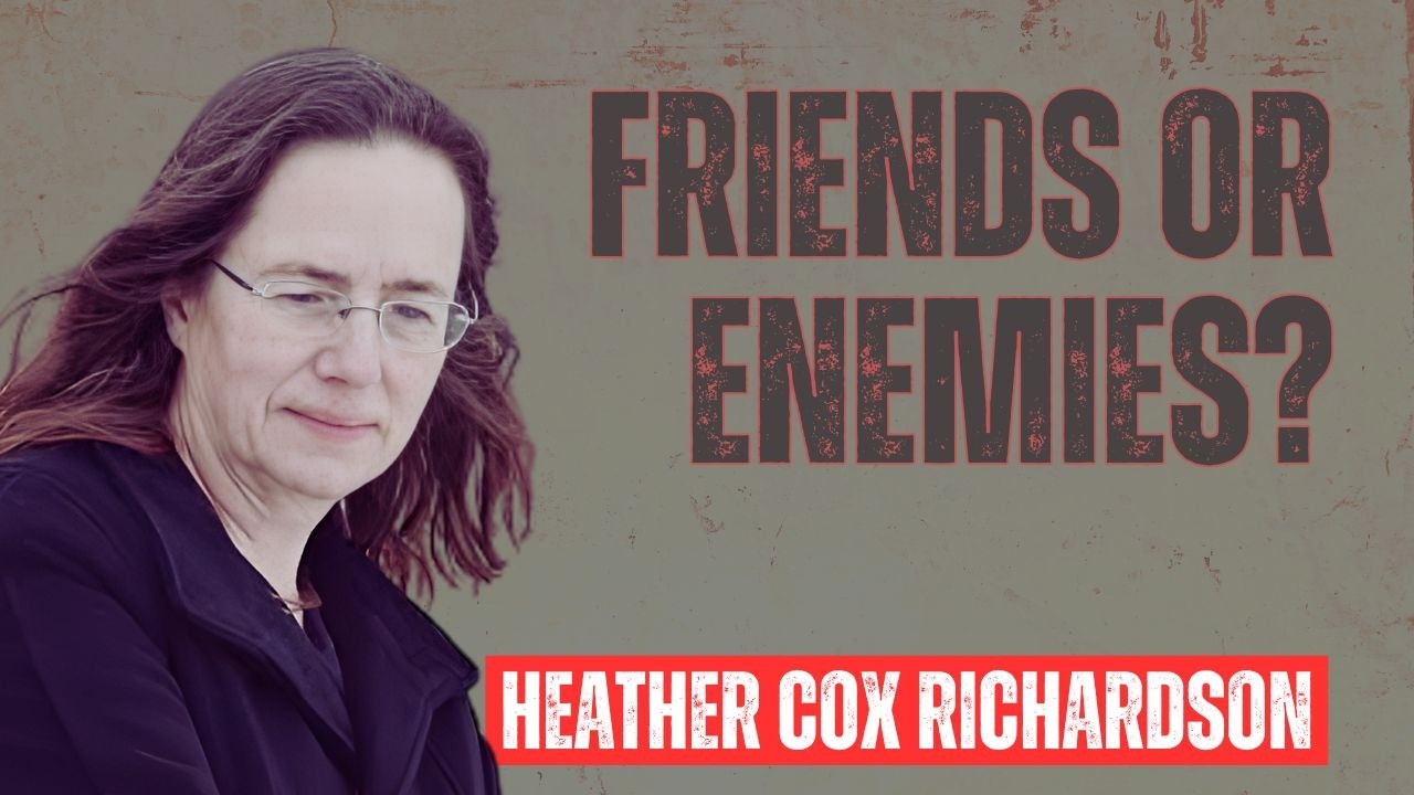 Heather Cox Richardson Analyzes Trump’s Approach to Allies