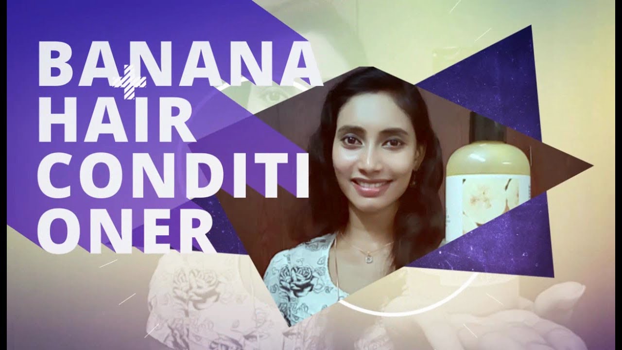 The Body Shop Banana Conditioner Review | SahiJeeth