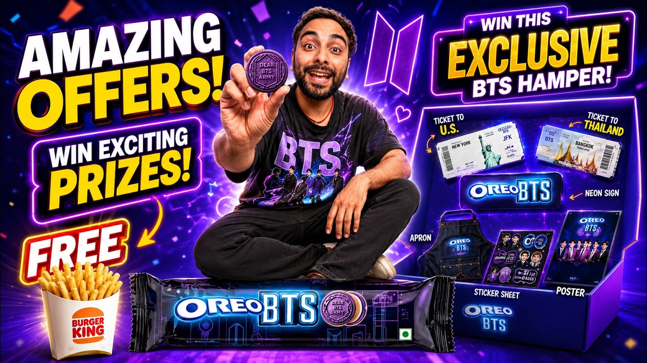 Oreo BTS Loot Win FREE U.S., Thailand Trip & BTS Hampers | Burgerking FREE Fries | 5 Loots