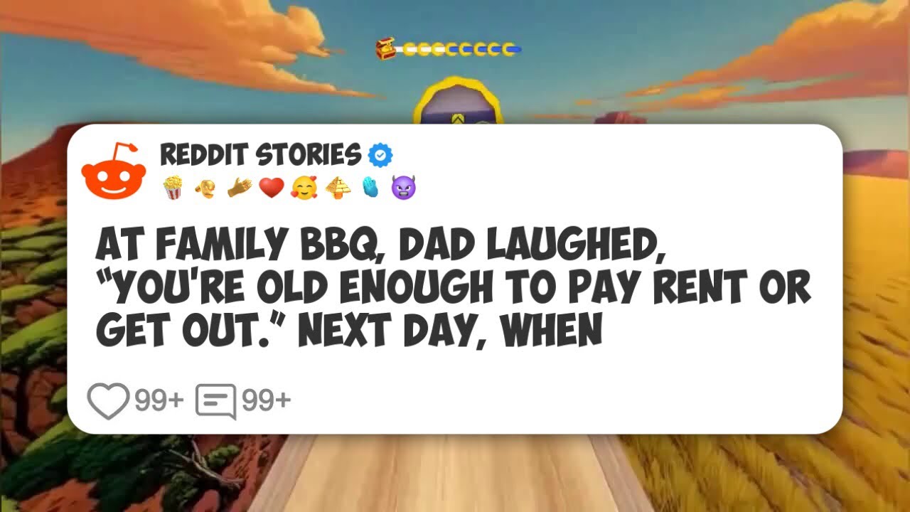 At family BBQ, Dad laughed, “You’re old enough to pay rent or get out.” Next day, when #reddit 