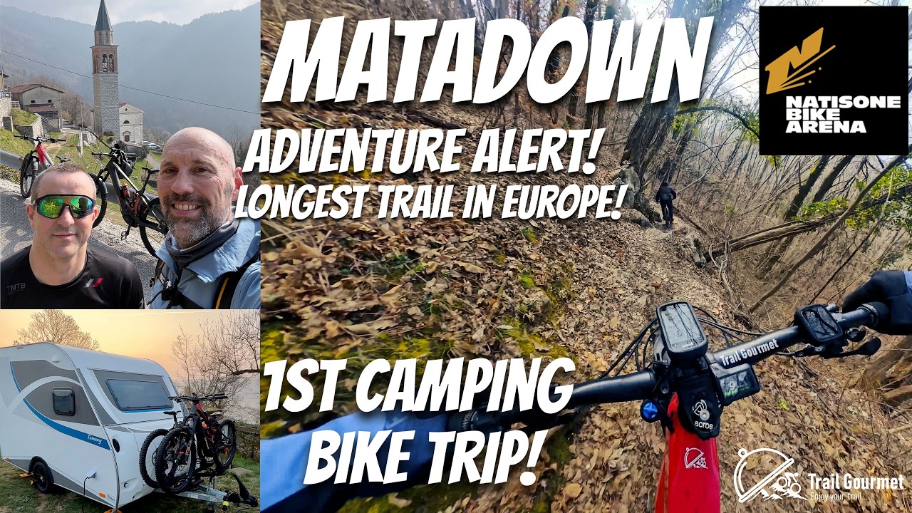 749 Avalanche, Europe's longest Enduro trail! Natisone Bike Area, Friuli! 1st Camping bike trip!