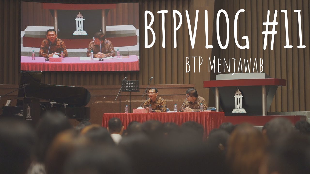 BTPVLOG #11 - BTP MENJAWAB