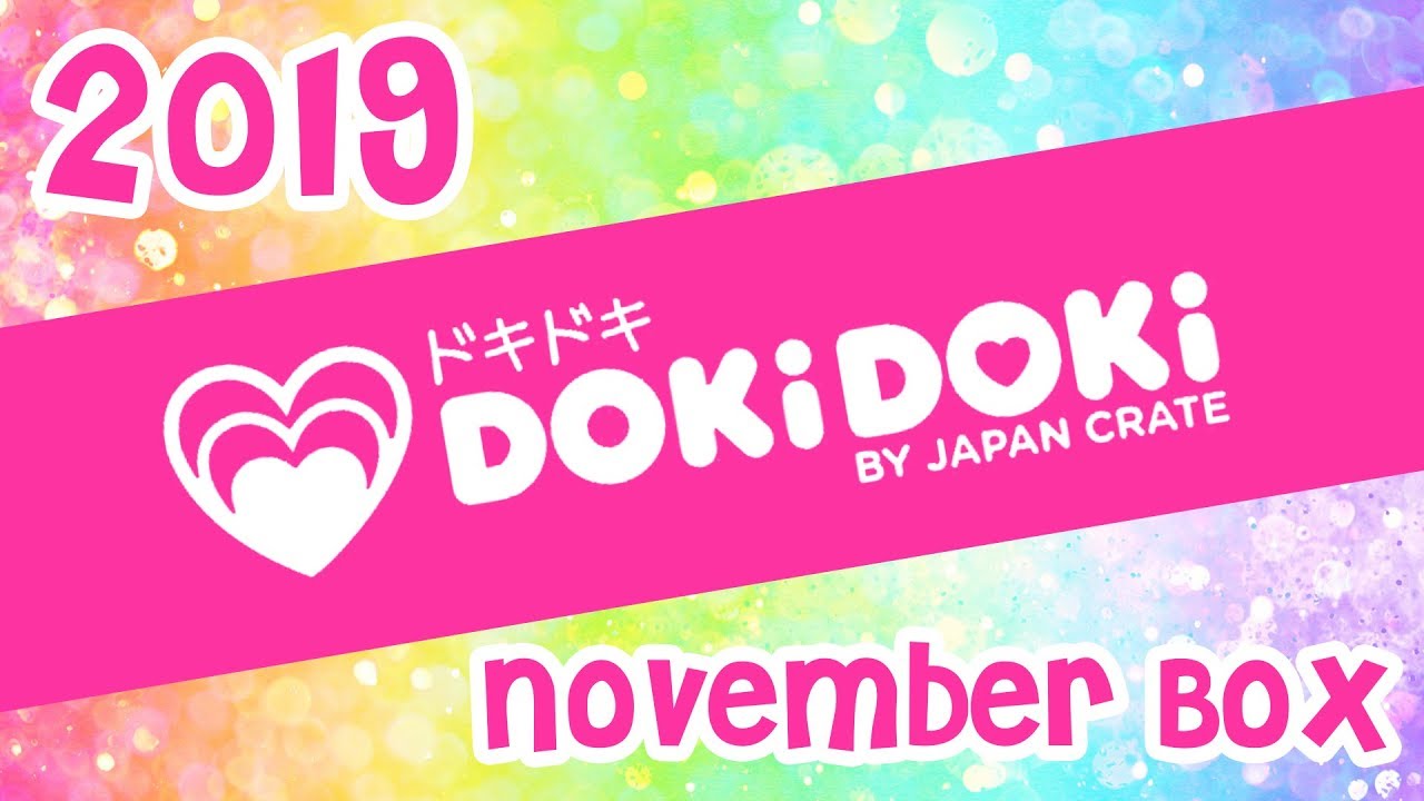 Dokidoki by Japan Crate - November Box - 2019