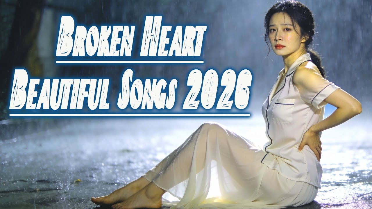 Broken Hearts || Relaxing Warm | Songs 2026 - I Gave You My Soul