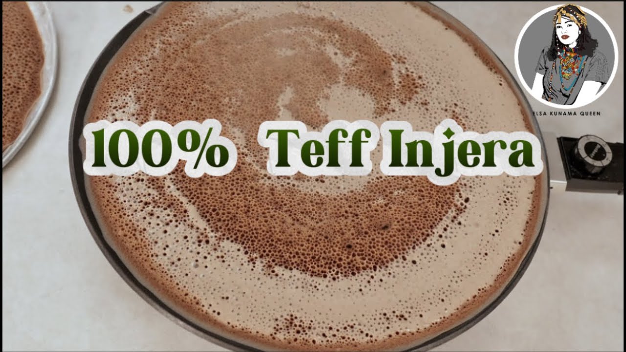 How to make 100% brown Teff Injera