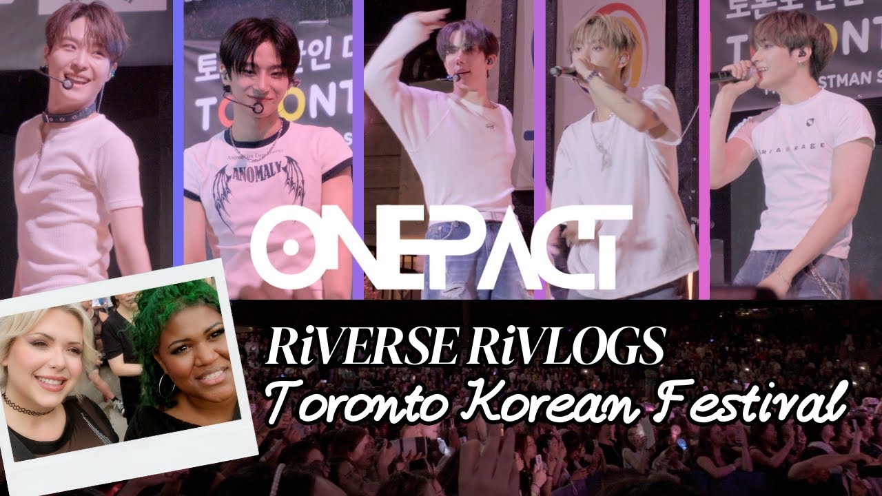 RiVERSE RiVlogs: ONE PACT (원팩트) Live Concert (Toronto Korean Festival 2025 | DAY 1 & DAY 2)