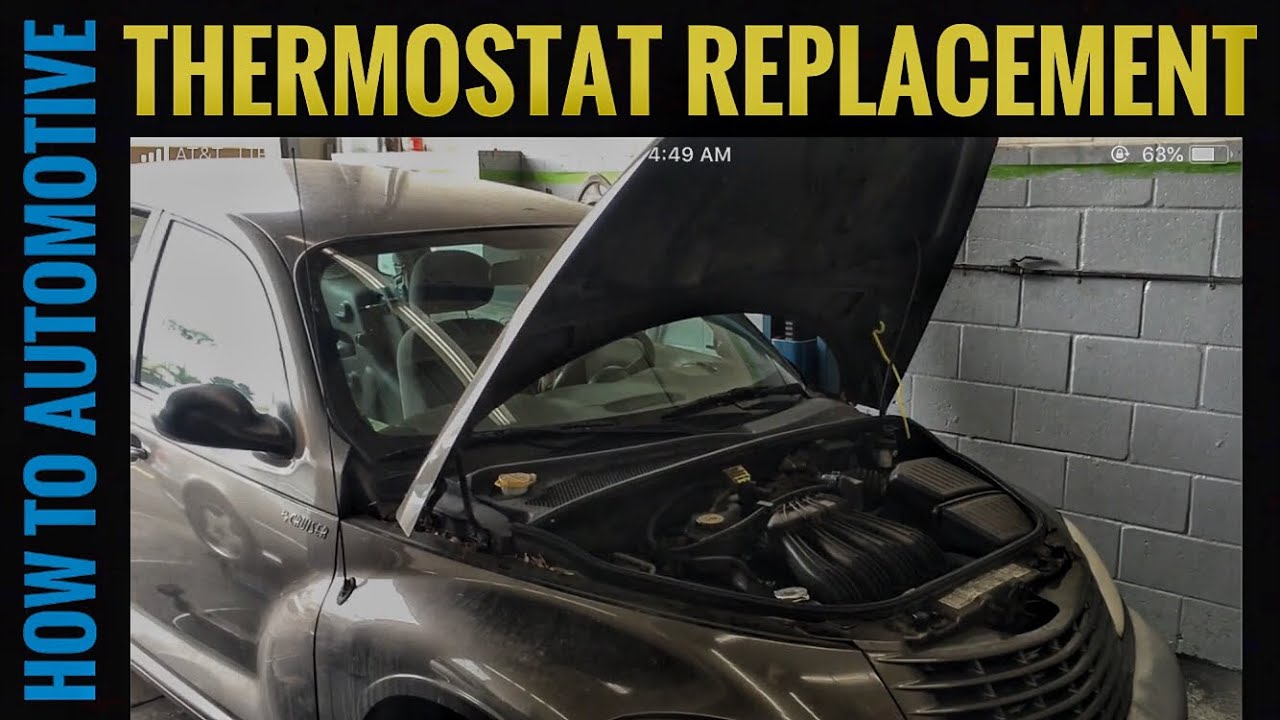 How to Replace the Thermostat on a PT Cruiser