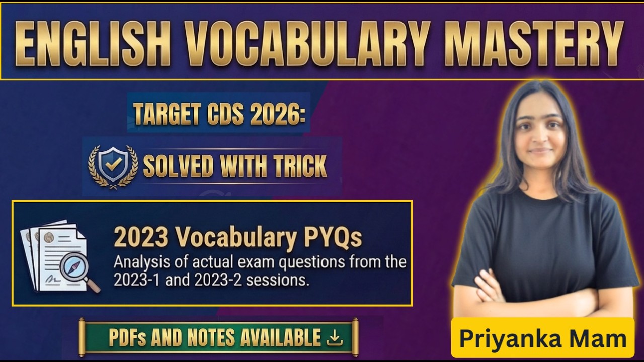 CDS English Synonyms & Antonyms | 2023 PYQs Solved | Most Important for CDS 2026