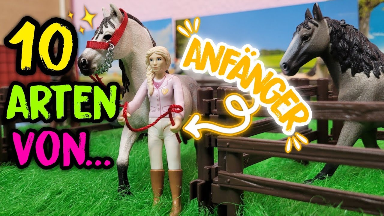 10 Arten von Reitanfängern 💞🤪 | Schleich