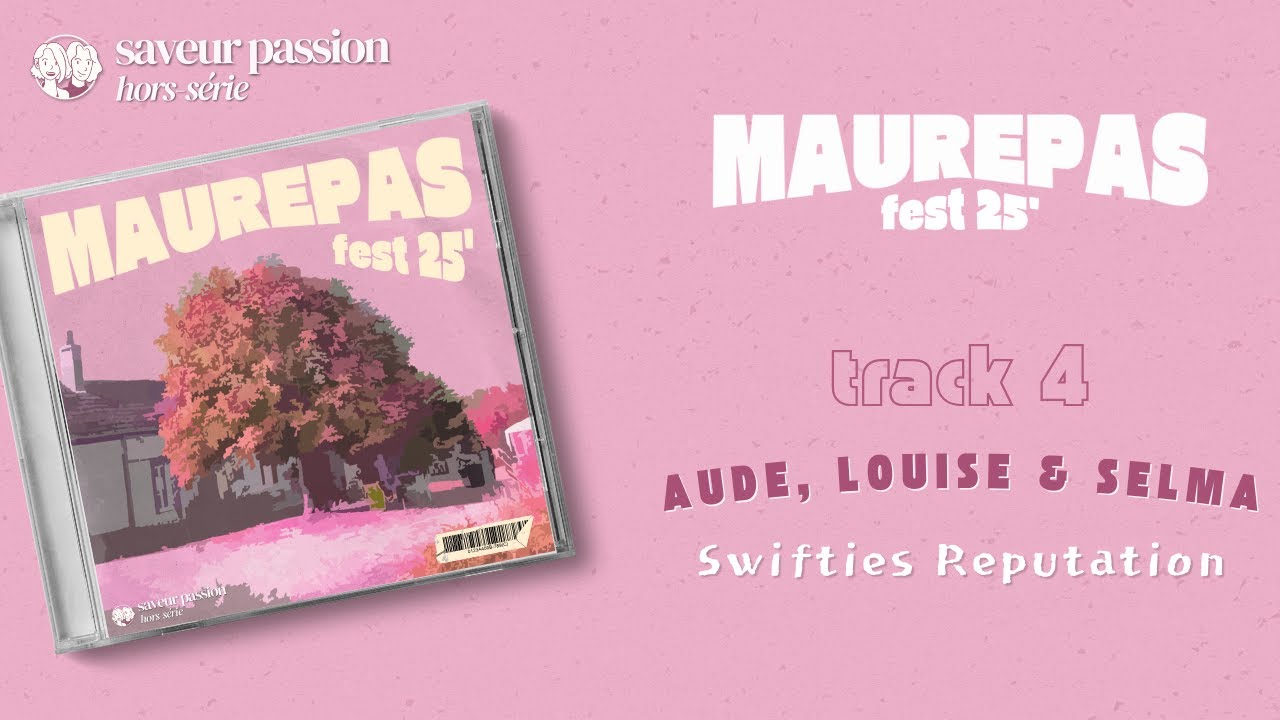 HORS SERIE #4 - Aude, Louise & Selma, Swifties Reputation 🎤